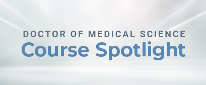 DMSc Course Spotlight