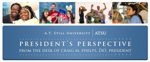 President's Perspective, from the desk of Craig M. Phelps, DO