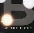 Large letter B on a black background with BE THE LIGHT text underneath.